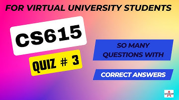 CS615 QUIZ 3 SOLUTION LECTURE # 23 - 30(Post Midterm) | CS615 QUIZ # 3 | CS615 QUIZ NO. 3