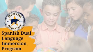 Spanish Dual Language Immersion Program