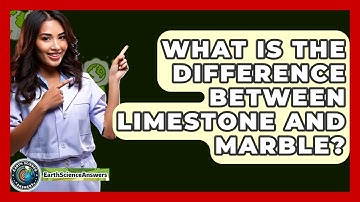 What Is The Difference Between Limestone And Marble? - Earth Science Answers