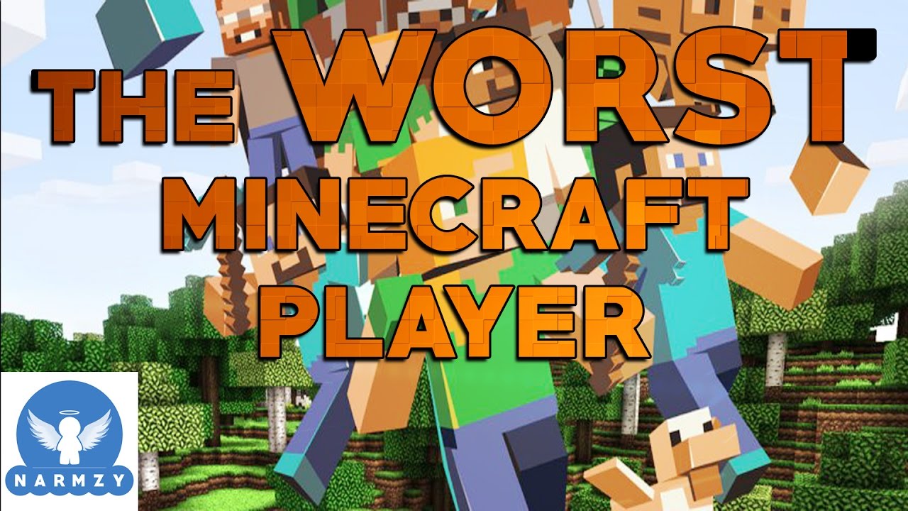 The WORST Minecraft player EVER - YouTube