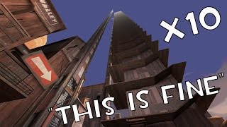 TF2: The Highertower x10 Experience [w/victor]