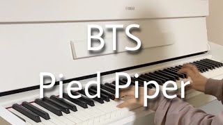 BTS - Pied Piper 【piano cover】