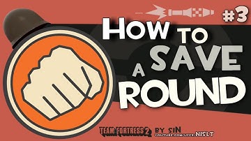 TF2: How to save a round #3