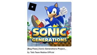 ROBLOX Sonic Generations Project Revival - (Green Hill Act 2 & Saving Tails)