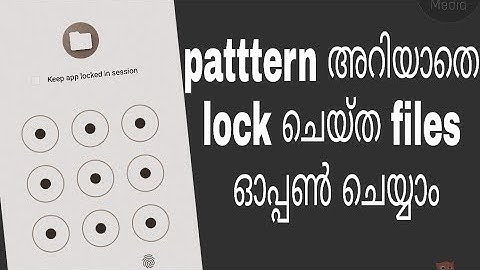 How to unlock any locked gallery/file manager without pattern