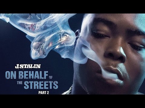 J. Stalin - On Behalf Of The Streets 2 - YouTube