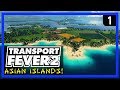 TRANSPORT FEVER 2 Gameplay - Asian Islands Ep 1 -  New Tycoon Strategy Game 2019