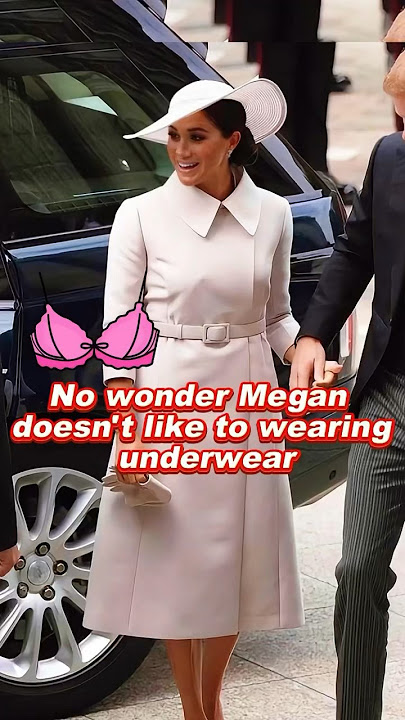 No wonder Megan doesn't like to wearing underwear #meghan #kate #royal #fypage