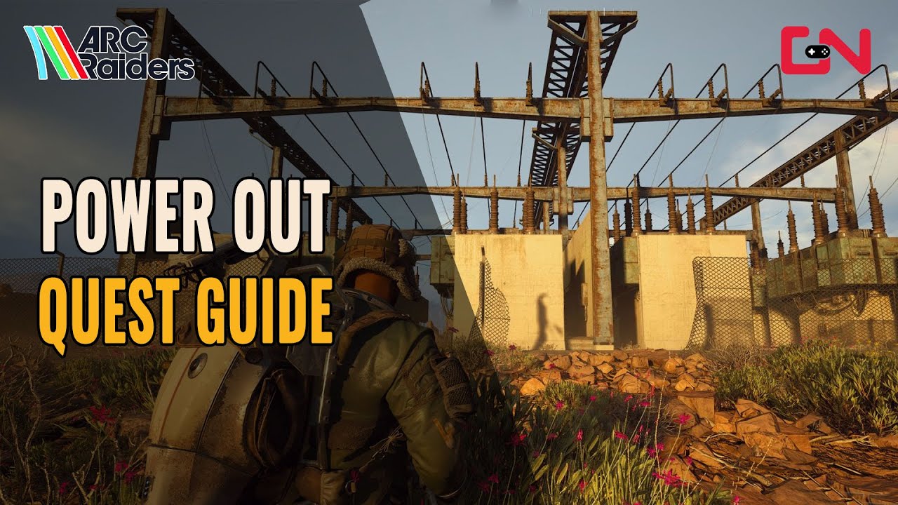 Arc Raiders Power Out Quest Locations Guide