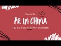 Doing PR In China And How To Do It Right!