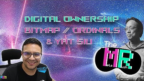 Digital Ownership By Yat Sui and How Bitmap & Ordinals are the answer