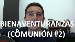 Video thumbnail of "CANTOS PARA LA MISA - Bienaventuranzas (Comunión #2)"