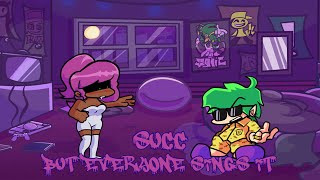 Succ But Everyone Sings It - Betadciu
