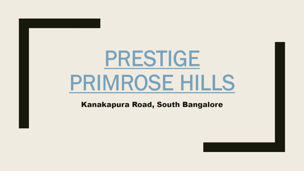 Prestige Primrose Hills Bangalore Prelaunch Apartment Prestige Group