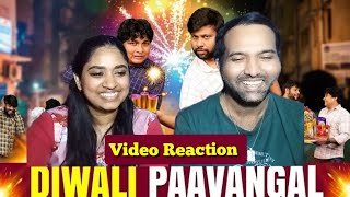 Diwali Paavangal🧨🤪😁🤣| Parithabangal Video Reaction | Gopi, Sudhakar |  Tamil Couple Reaction