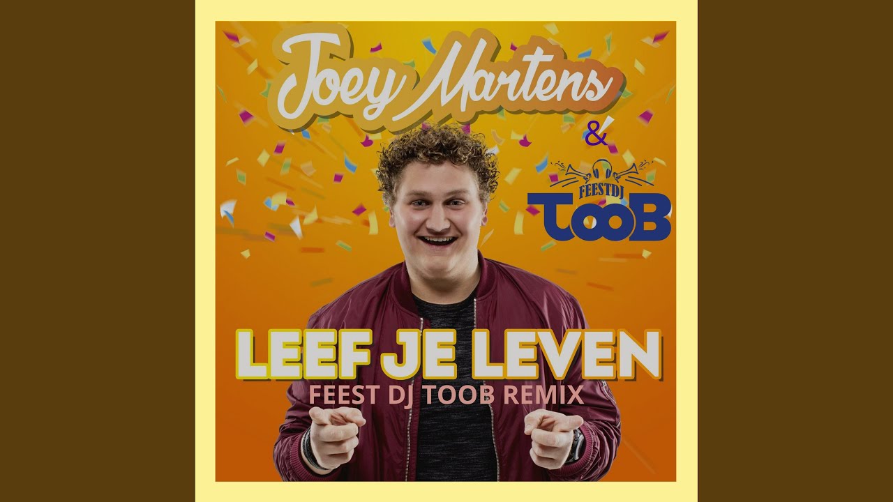 Leef je leven (Feest DJ Toob Remix)