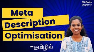 How To Optimise Meta Description for SEO - தமிழில் | SEO Course/Tutorial In Tamil | Chapter 13