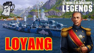 One of The BEST DD's in The Game - LOYANG || World of Warships: Legends