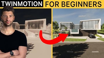 Learn Twinmotion Completely FREE in Under 30 Minutes Start to Finish