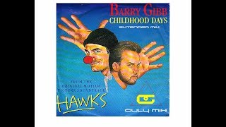 BARRY GIBB - Childhood Days - Extended Mix (Guly Mix)