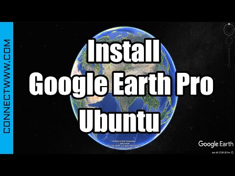 Ubuntu Linux पर Google धरती प्रो कैसे स्थापित करें
