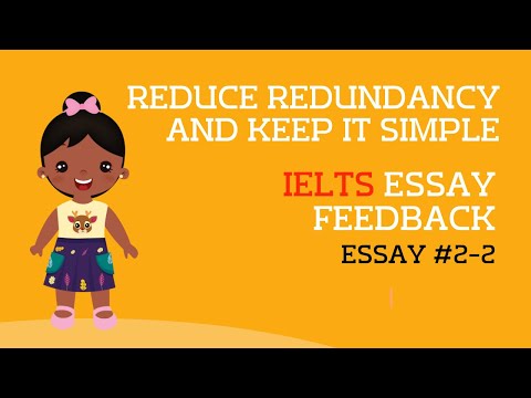 【Essay Feedback #2-2】Reduce Redundancy and Keep It Simple in IELTS Writing Task 2