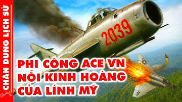 Chân Dung 16 Anh Hùng Phi Công Việt Nam Khiến Liên Xô KINH NGẠC, Phi Công Mỹ KHIẾP VÍA