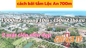 CHỈ 5.2 TỶ CHO 1.000M2 ( 150M2 THỔ CƯ ), CAO RÁO, 2 MẶT TIỀN CÁCH BIỂN 700M