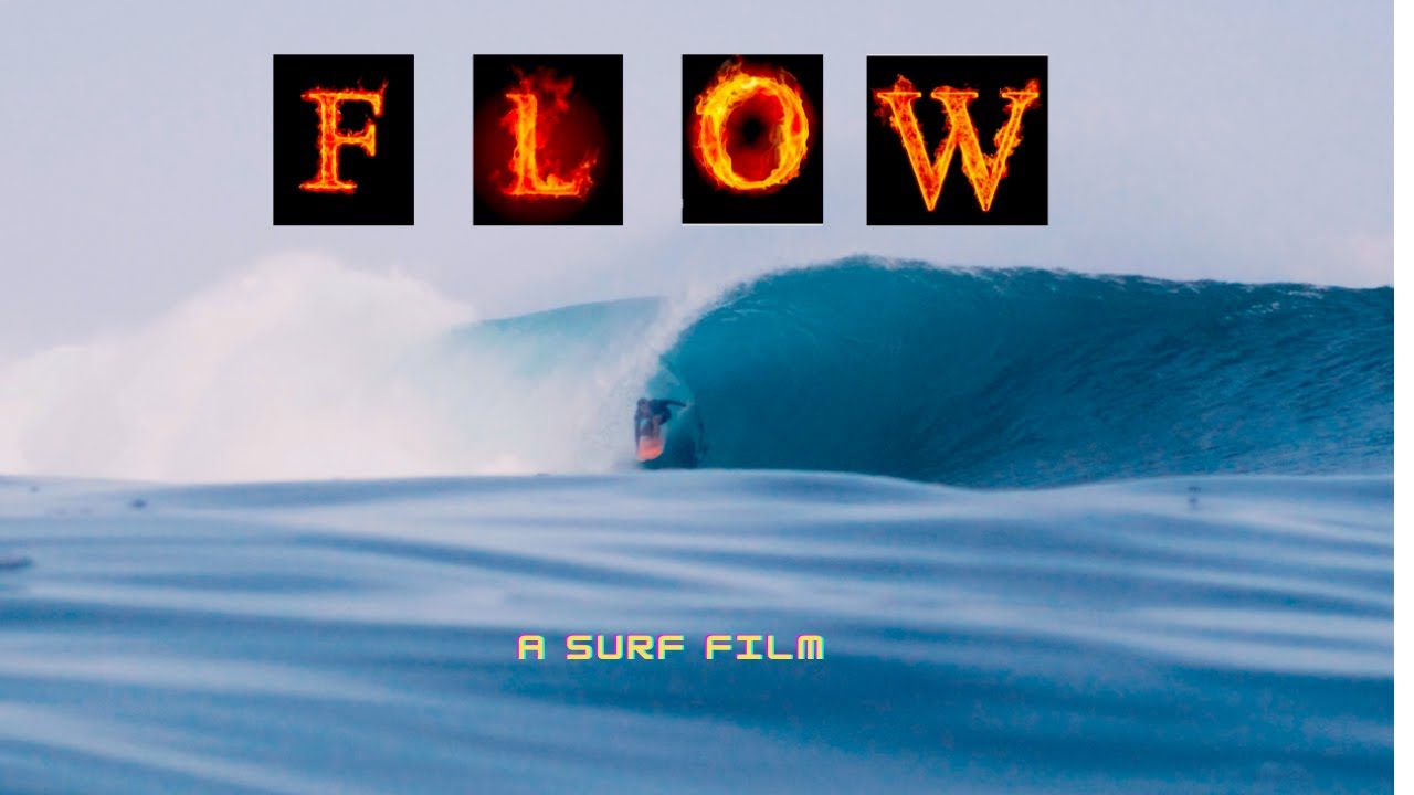 FLOW a surf movie YouTube