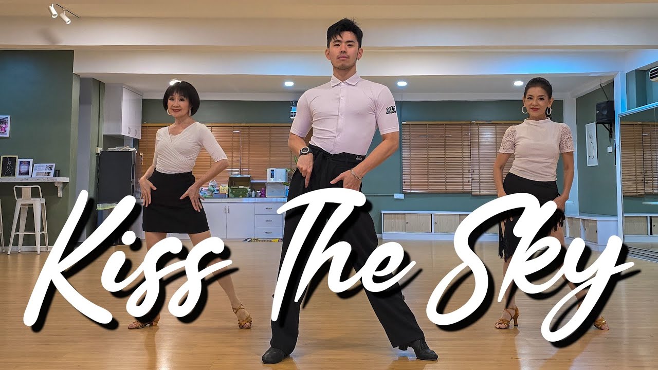 【Line Dance】Kiss The Sky 【Line Dance】Kiss The Sky