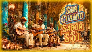 Son Cubano – Sabor del Sol | Cuban Sunset Guitar & Warm Havana Vibes
