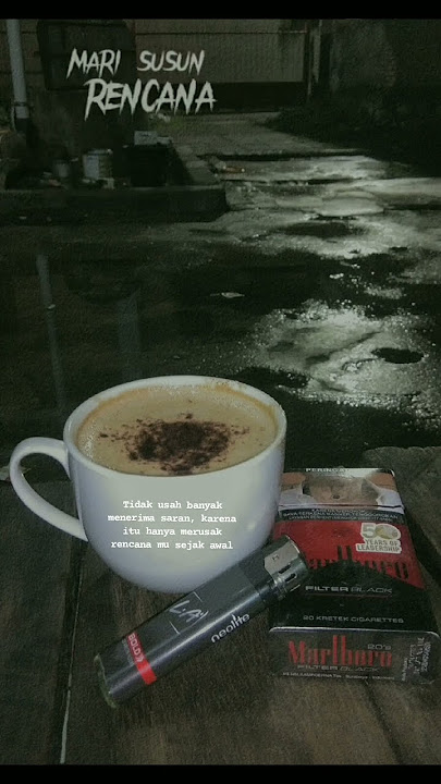 story wa kopi dan rokok #liriklagu #bondanprakoso