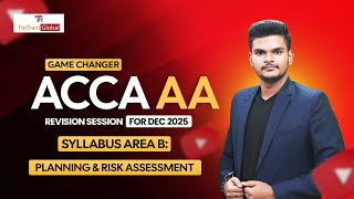 ACCA AA Planning & Risk Assessment | ACCA AA Revision 2025 | ACCA F8 Revision | ACCA AA Exam