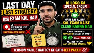 🔥 LAST DAY MAT STRATEGY | Exam Kal Hai 😱 | 10 Students Special Group | Full Guidance Before Exam ✅
