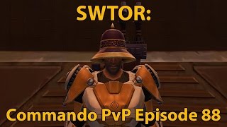 SWTOR: Gunnery Commando PvP Episode 88 (Level 65 Discussion)