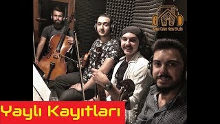 Yaylı Grubu Kayıtları Stüdyo Kayıtları