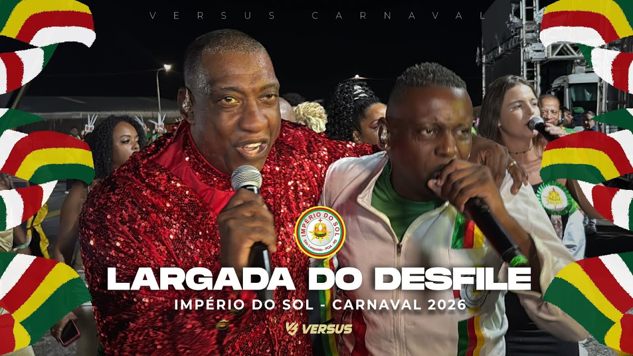 IMPÉRIO DO SOL 2026 - ESQUENTA E LARGADA DO DESFILE COMPLETO