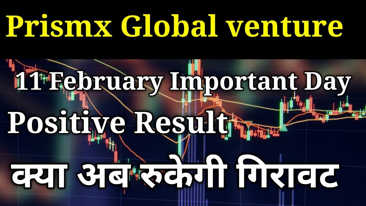 Prismx global venture ltd latest news।। Prismx global share latest news।। Prismx global share price 