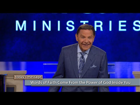 Words of Faith Come From the Power of God Inside You