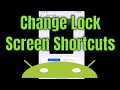 How to Change Lock Screen Shortcuts on Android [2025]