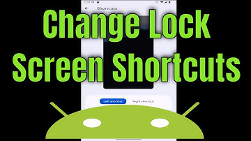 How to Change Lock Screen Shortcuts on Android [2025]