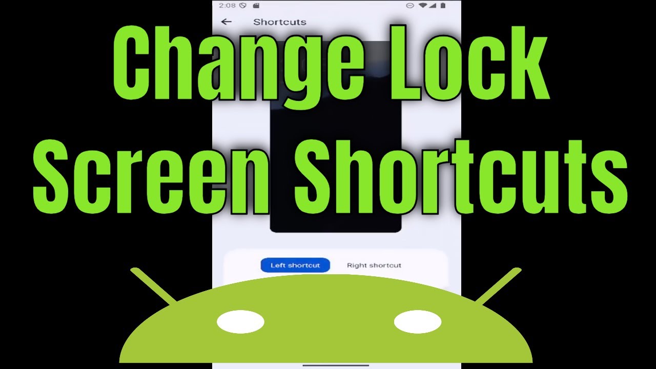 How to Change Lock Screen Shortcuts on Android [Tutorial] - YouTube