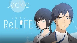 ReLIFE OP [Button] (Jackie-O Russian Full-Version)