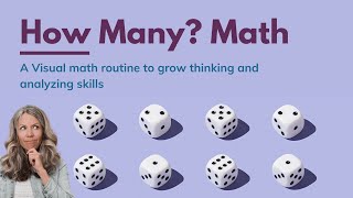 10-minute Math Routine: How Many (K-6)