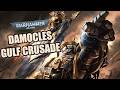 The COMPLETE Story of the FIRST DAMOCLES GULF CRUSADE | Imperium vs Tau | Warhammer 40k Lore