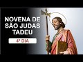 4º dia - Novena de São Judas Tadeu