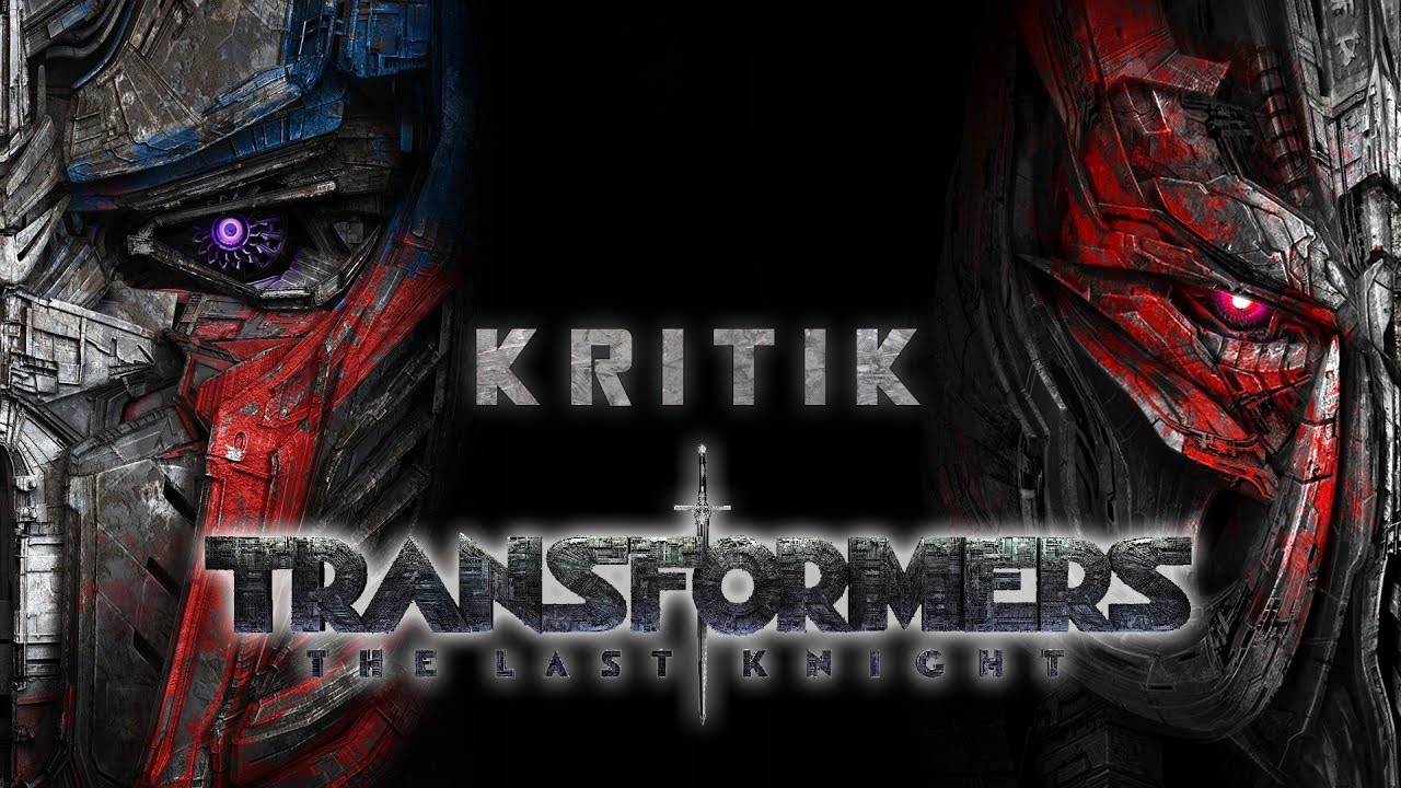 Transformers 5 Kritik Transformers 5 Kritik