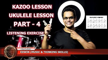 Music lesson | Introduction to musical instruments | Part-4 |  Exercises | kazoo & ukulele lesson |