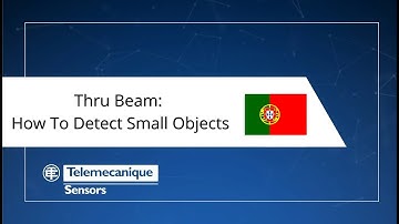[PT] Thru Beam: How to detect small objects