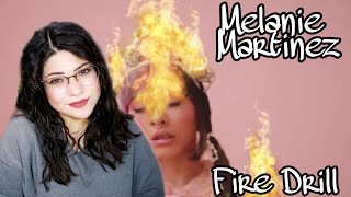Female Friday | First Time Listening To Melanie Martinez - Fire Drill